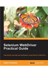 Selenium Webdriver Practical Guide