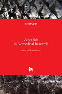 Zebrafish in Biomedical Research