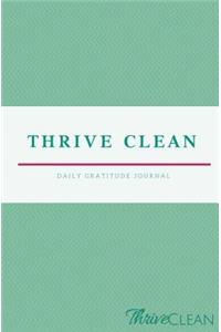 Thrive Clean Daily Gratitude Journal