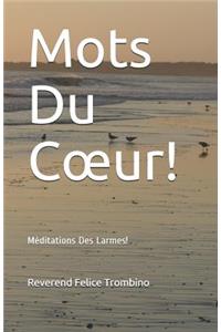 Mots Du Coeur!