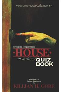House Unauthorized Quiz Book