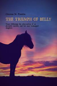 The Triumph of Belly: A Screenplay