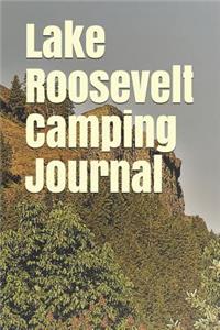 Lake Roosevelt Camping Journal