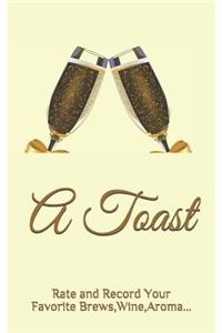 A Toast