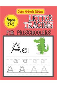 Letter Tracing for Preschoolers Ages 3-5