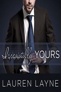 Irresistibly Yours Lib/E