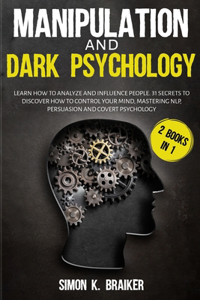 Manipulation and Dark Psychology