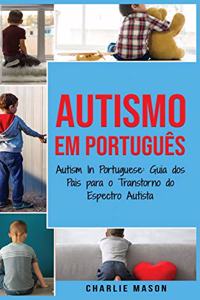 Autismo Em português/ Autism In Portuguese
