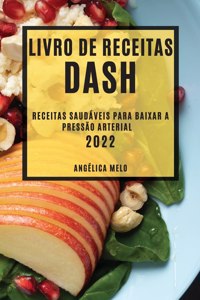 Livro de Receitas Dash 2022