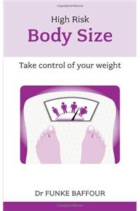 High Risk Body Size