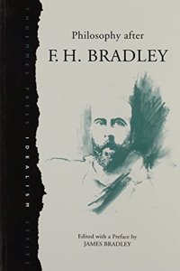 Philosophy After F.H.Bradley