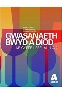 Gwasanaeth Bwyd a Diod - Lefelau 1 a 2