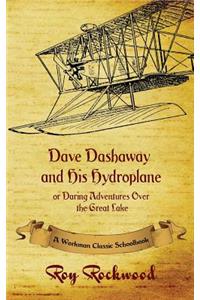 Dave Dashaway and His Hydroplane