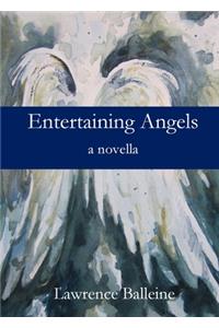 Entertaining Angels