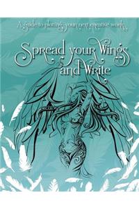 Spread Your Wings and Write