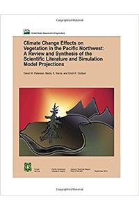 Climate Change Effects on Vegetation in the Pacifi c Northwest