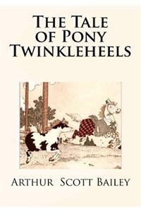 The Tale of Pony Twinkleheels