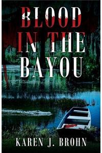 Blood in the Bayou