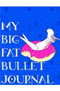 My Big Fat Bullet Journal Unicorn in Floating Doughnut: Jumbo Sized Dot Style Bullet Journal Notebook - 300 Plus Numbered Pages with 300 Dot Grid Pages, 6 Index Pages and 2 Key Pages in Large 8.5 X 11 Size