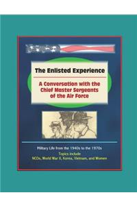 The Enlisted Experience