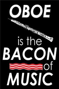 Oboe is the Bacon of Music