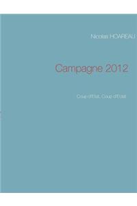 Campagne 2012