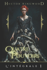 Quatre Pouvoirs