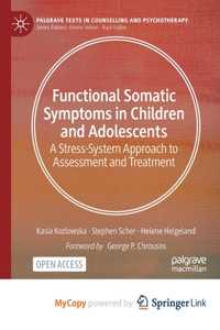 Functional Somatic Symptoms in Children and Adolescents