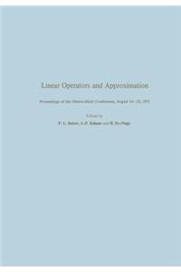 Linear Operators and Approximation / Lineare Operatoren Und Approximation
