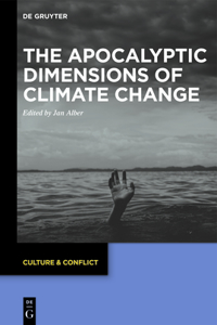 Apocalyptic Dimensions of Climate Change