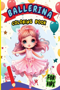 Ballerina Coloring Book For Kids