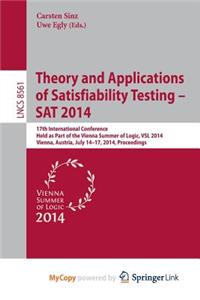 Theory and Applications of Satisfiability Testing - SAT 2014