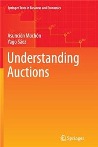 Understanding Auctions