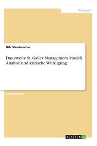 zweite St. Galler Management Modell. Analyse und kritische Würdigung