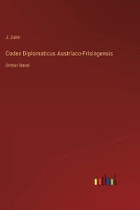 Codex Diplomaticus Austriaco-Frisingensis