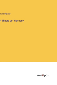 Theory oof Harmony