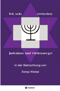 Ich sein zwischen Judentum und Ordensregel