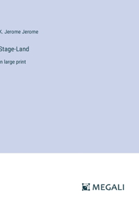 Stage-Land