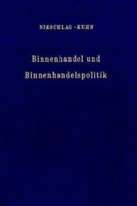 Binnenhandel Und Binnenhandelspolitik