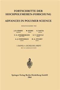 Fortschritte Der Hochpolymeren-Forschung / Advances in Polymer Science