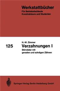 Verzahnungen I: Stirnräder Mit Geraden Und Schrägen Zähnen