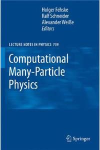 Computational Many-Particle Physics
