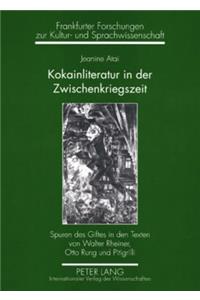 Kokainliteratur in Der Zwischenkriegszeit