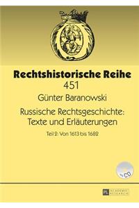 Russische Rechtsgeschichte: Texte Und Erlaeuterungen