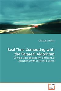 Real Time Computing with the Parareal Algorithm
