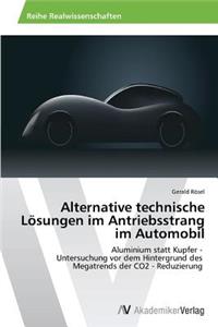 Alternative technische Lösungen im Antriebsstrang im Automobil
