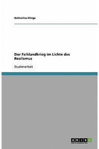 Der Falklandkrieg im Lichte des Realismus