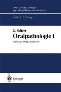 Oralpathologie I: Pathologie Der Speicheldrüsen