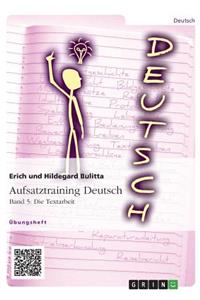 Aufsatztraining Deutsch - Band 5