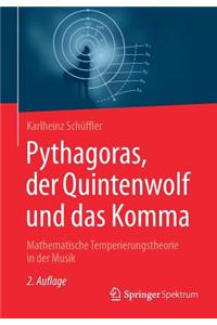 Pythagoras, Der Quintenwolf Und Das Komma